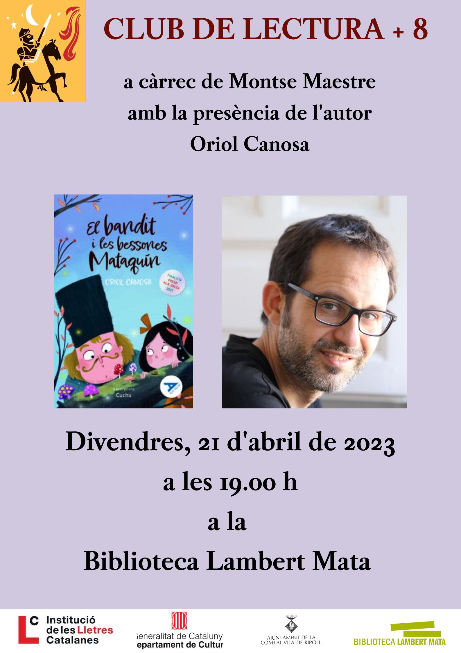 Cartell club de lectura +8 "El bandit i les bessones Mataquín"