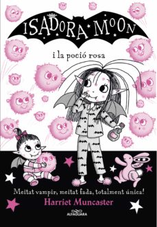 Isadora Moon i la poció rosa
