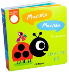 Marieta, marieta, fixa-t'hi bé!