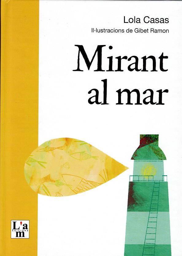 Mirant al mar