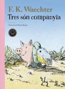 Tres són companyia