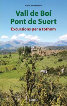 Vall de Boí: excursions per a tothom