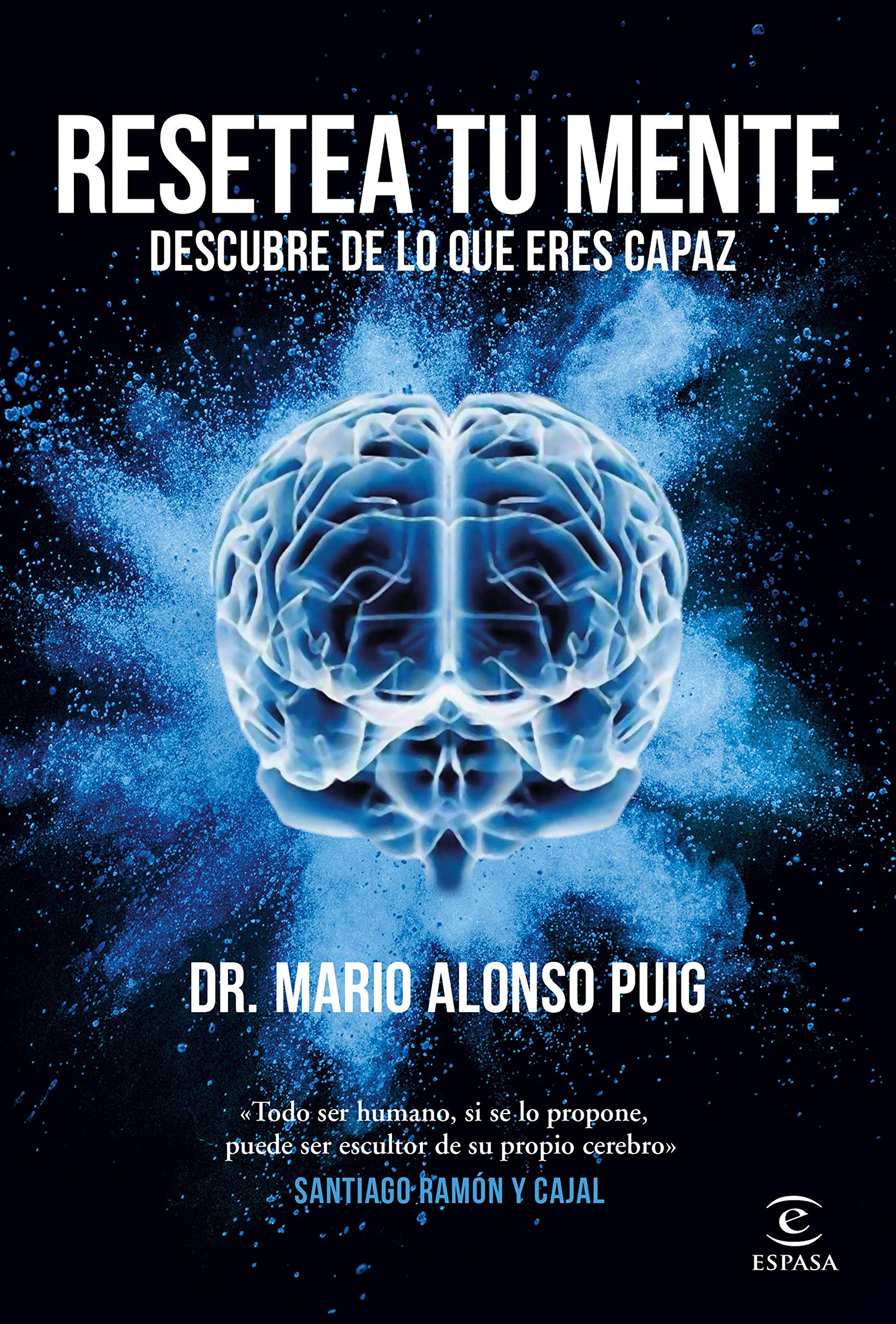 Resetea tu mente: descubre de lo que eres capaz