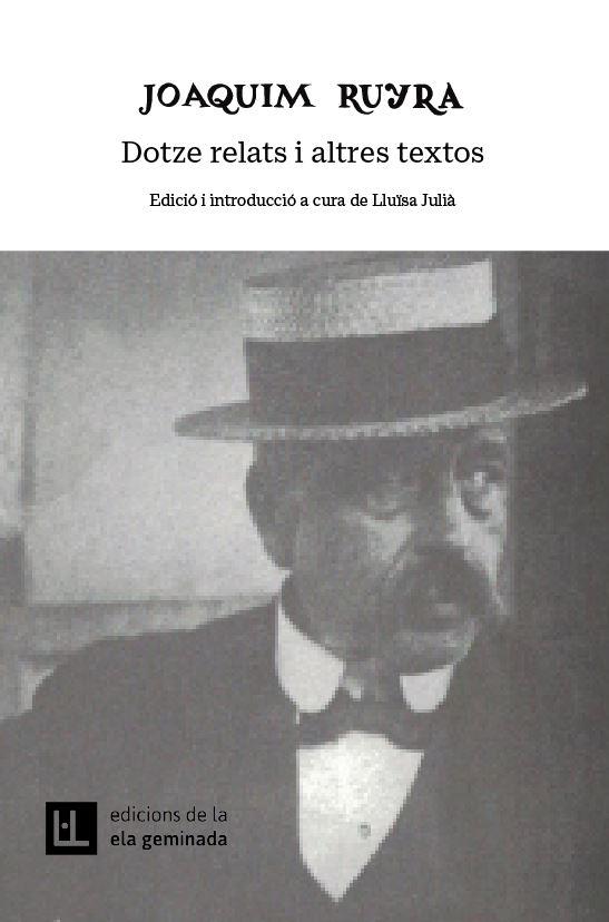 Joaquim Ruyra : dotze relats i altres textos