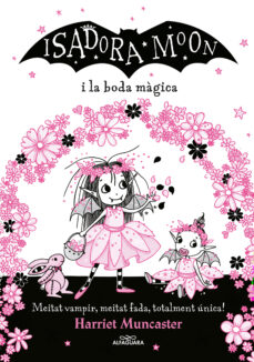 Isadora Moon i la boda màgica