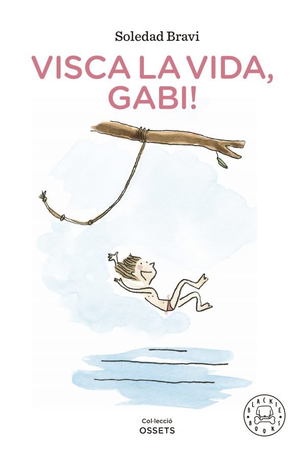 Visca la vida, Gabi