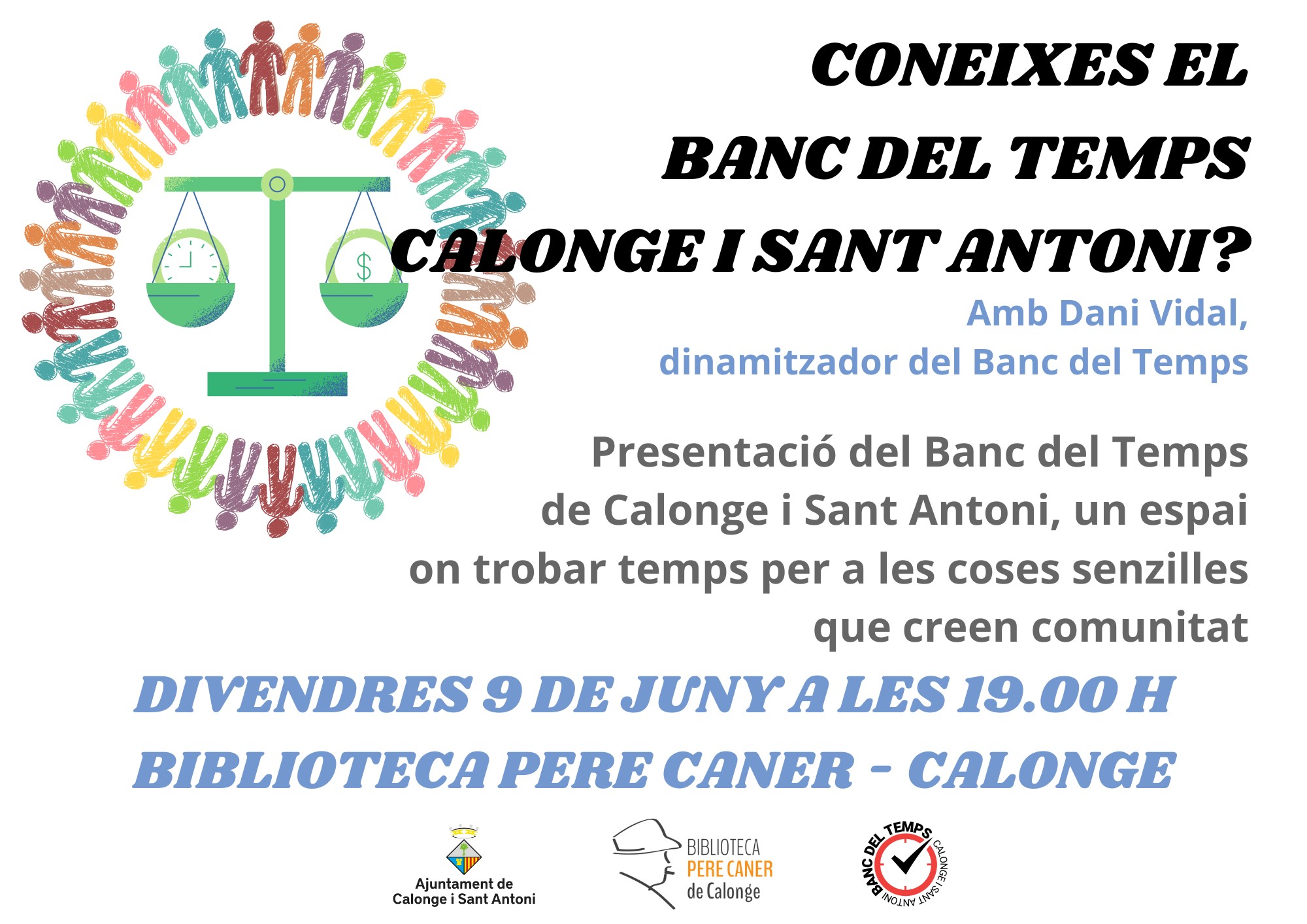 CONEIXES EL BANC DEL TEMPS DE CALONGE I SANT ANTONI?