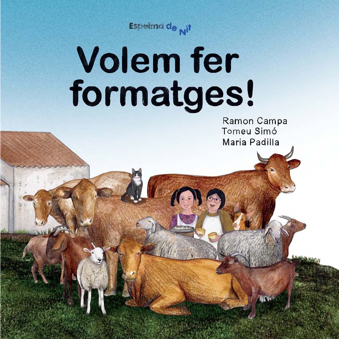 Volem fer formatges!