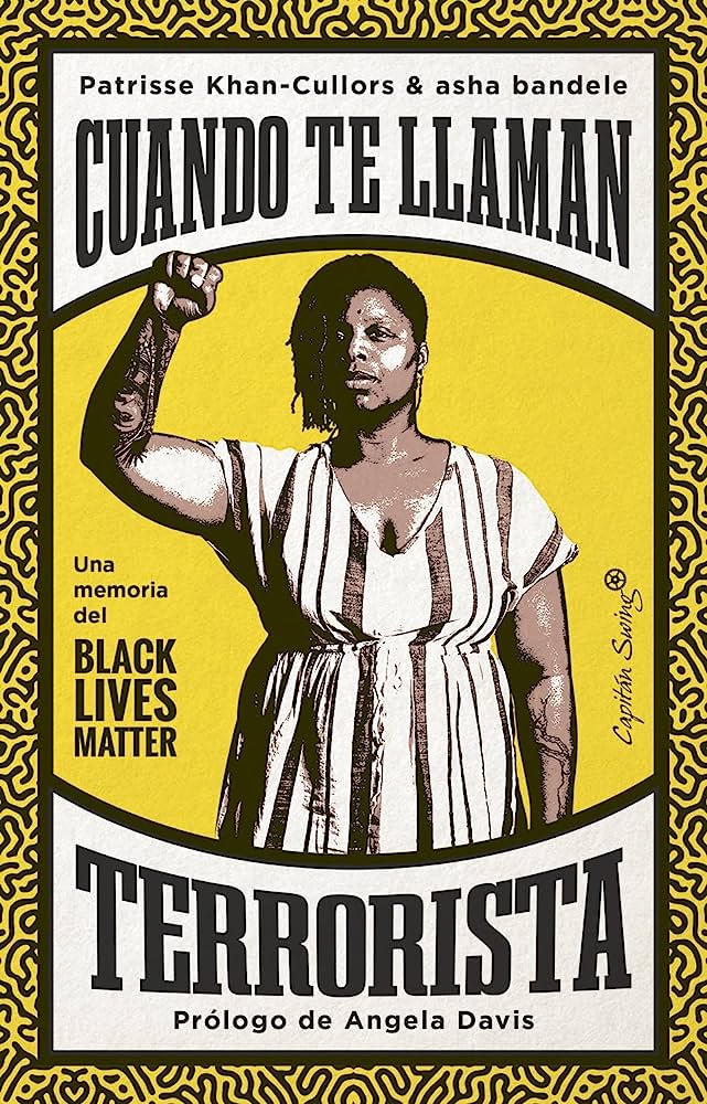 Cuando te llaman terrorista: una memoria del Black Lives Matter