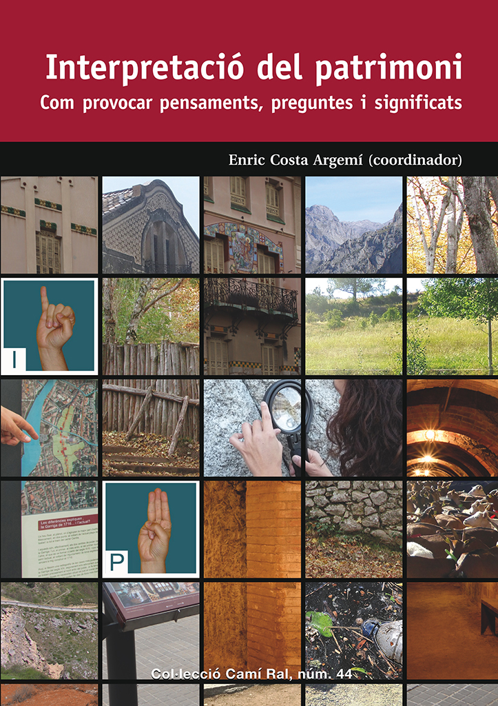 Interpretació del patrimoni: com provocar pensaments, preguntes i significats