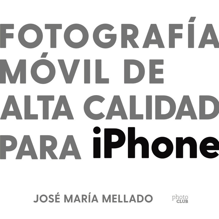 Fotografía móvil de alta calidad para iphone 