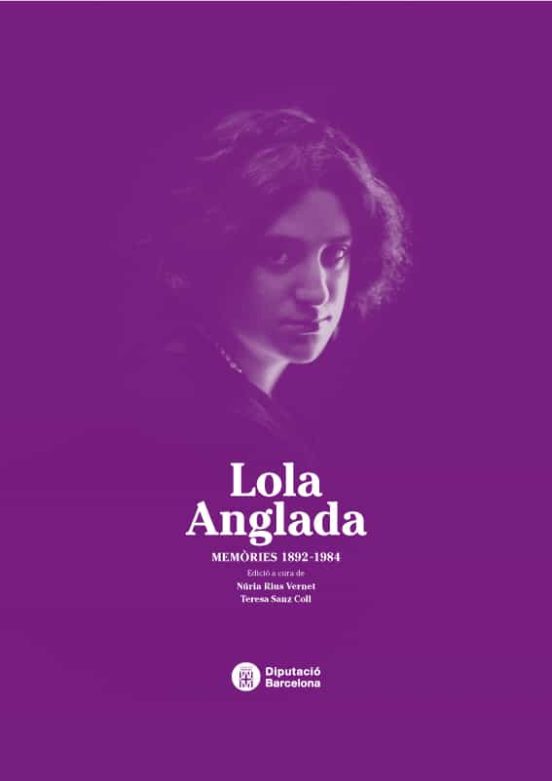 Lola Anglada: memòries 1892-1984