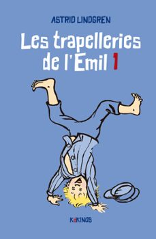 Les trapelleries de l'Emil