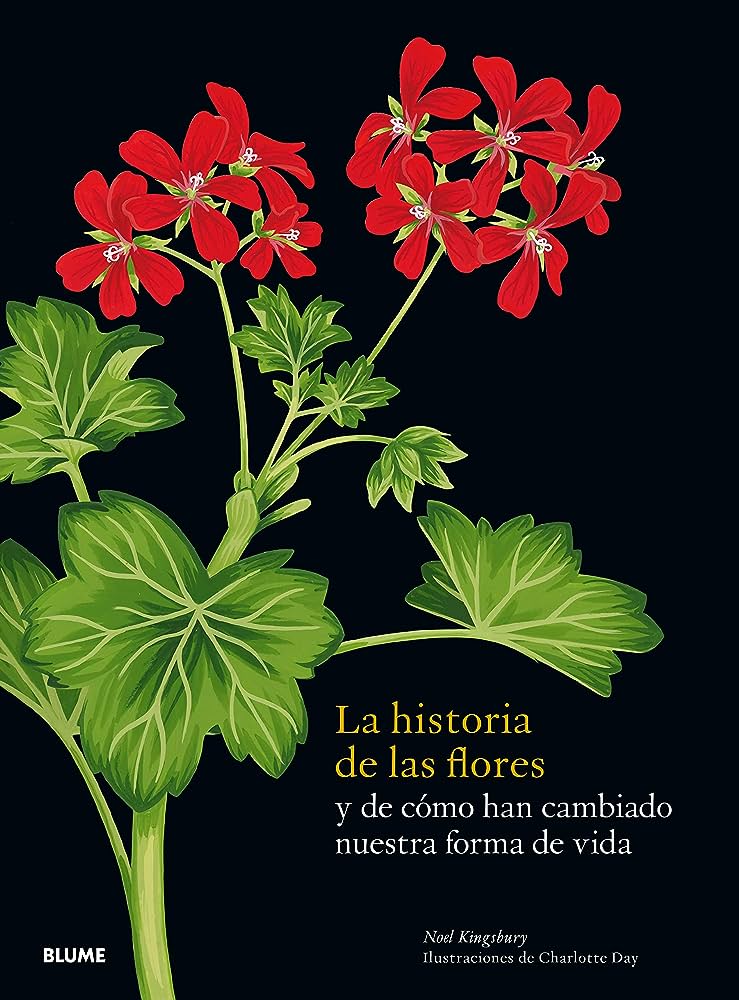 La historia de las flores y de como han cambiado nuestra forma de vida