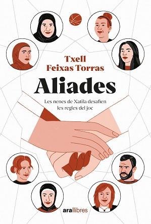 Aliades: les nenes de Xatila desafien les regles del joc