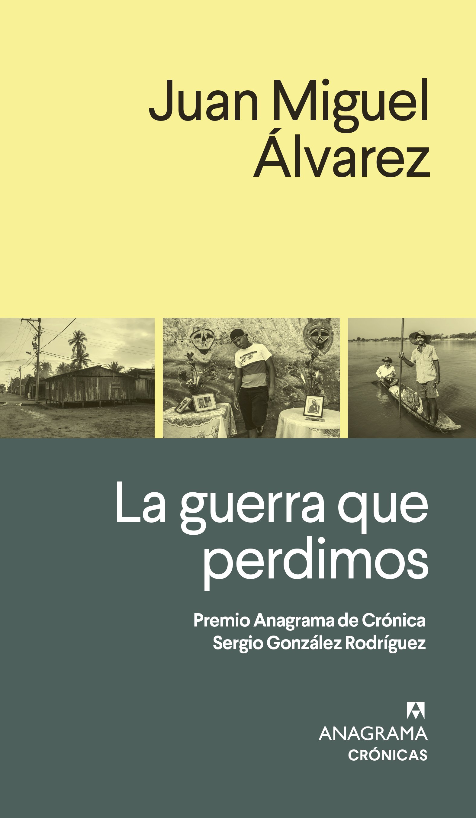 La Guerra que perdimos 