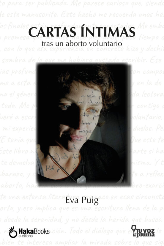 Carta íntimas : tras un aborto voluntario