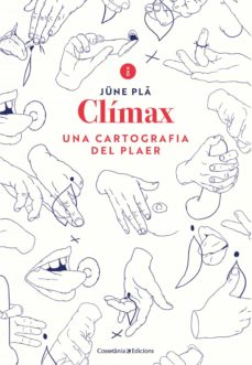 Clímax : una cartografia del plaer