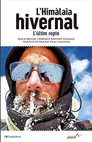 L'Himàlaia hivernal: l'últim repte
