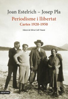 Periodisme i llibertat : cartes 1920-1950