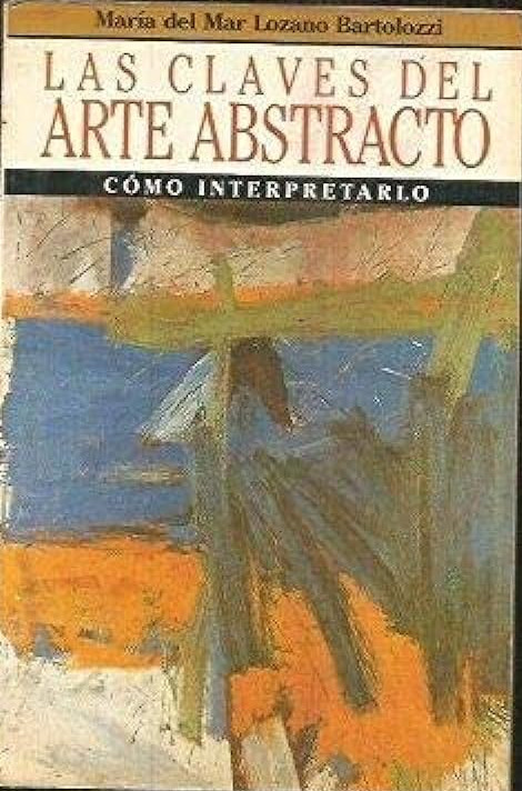 Las Claves del arte abstracto