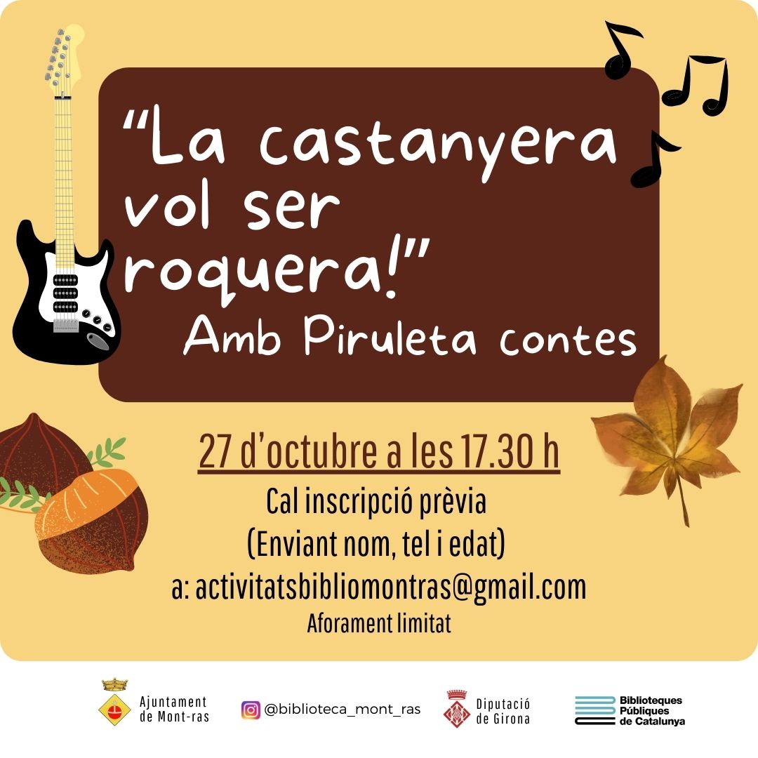 HORA DEL CONTE " LA CASTANYERA VOL SER ROQUERA "