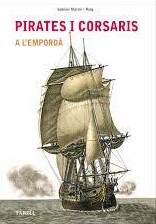 Pirates i corsaris a l'Empordà