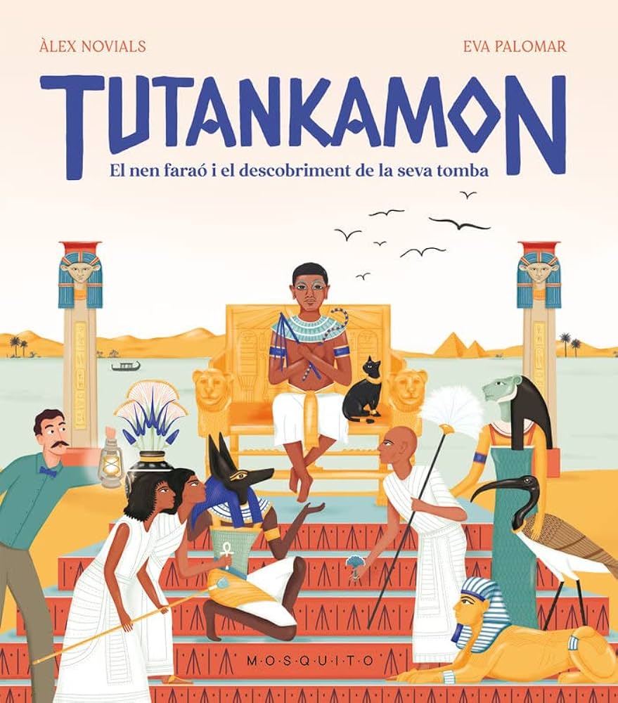 Tutankamon: el nen faraó i el descobriment de la seva tomba