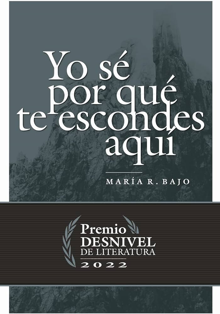 Yo sé por qué te escondes aquí 