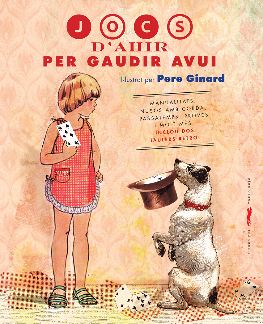 Jocs d'ahir per gaudir avui