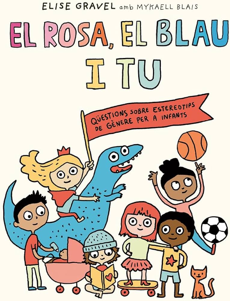 El rosa, el blau i tu