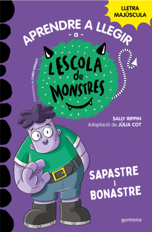 L'Escola de Monstres - Sapastre i bonastre
