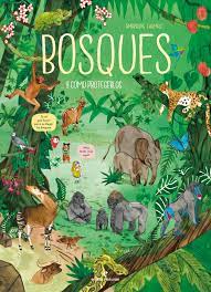 Bosques... : y cómo protegerlos