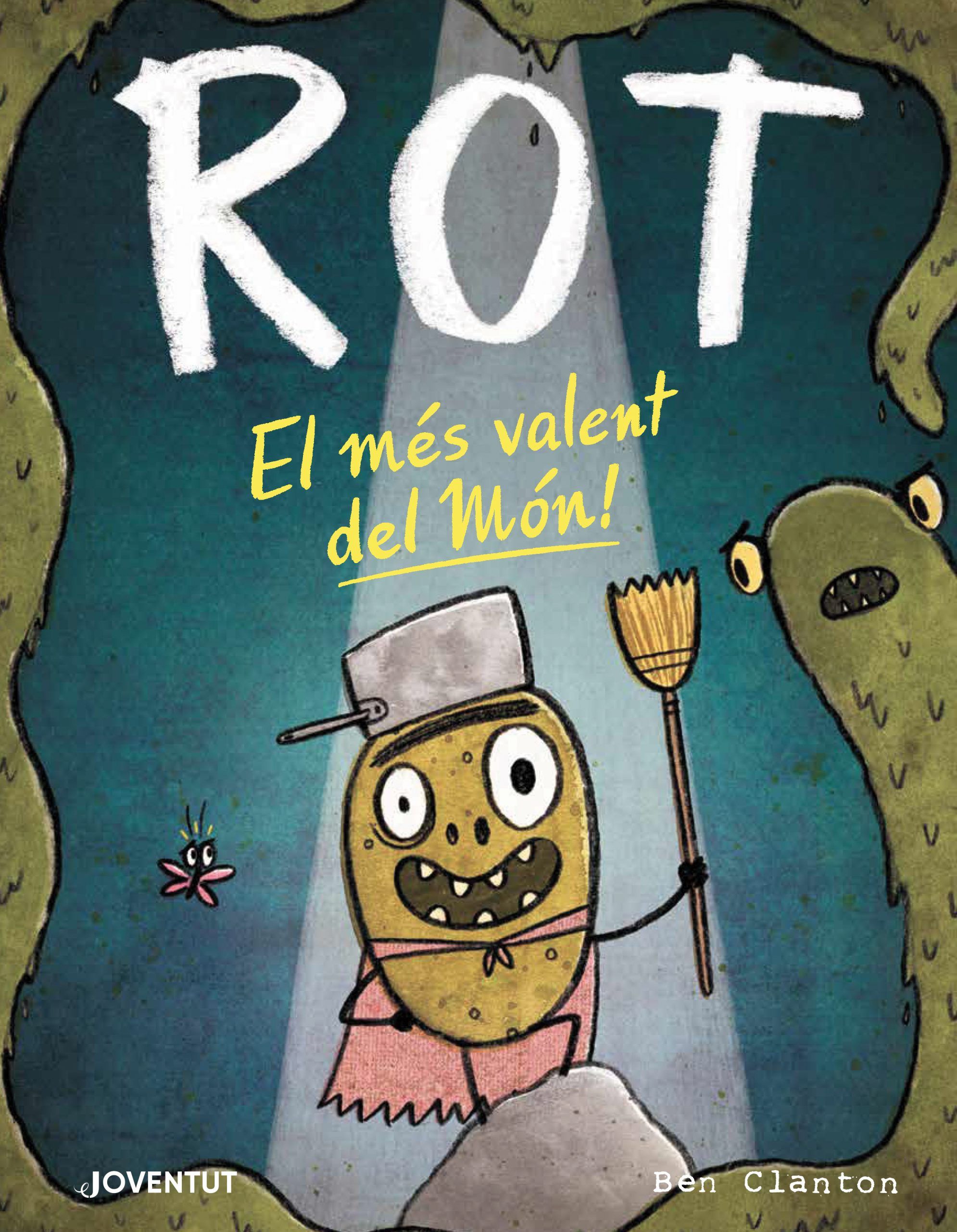 Rot: el més valent del món!