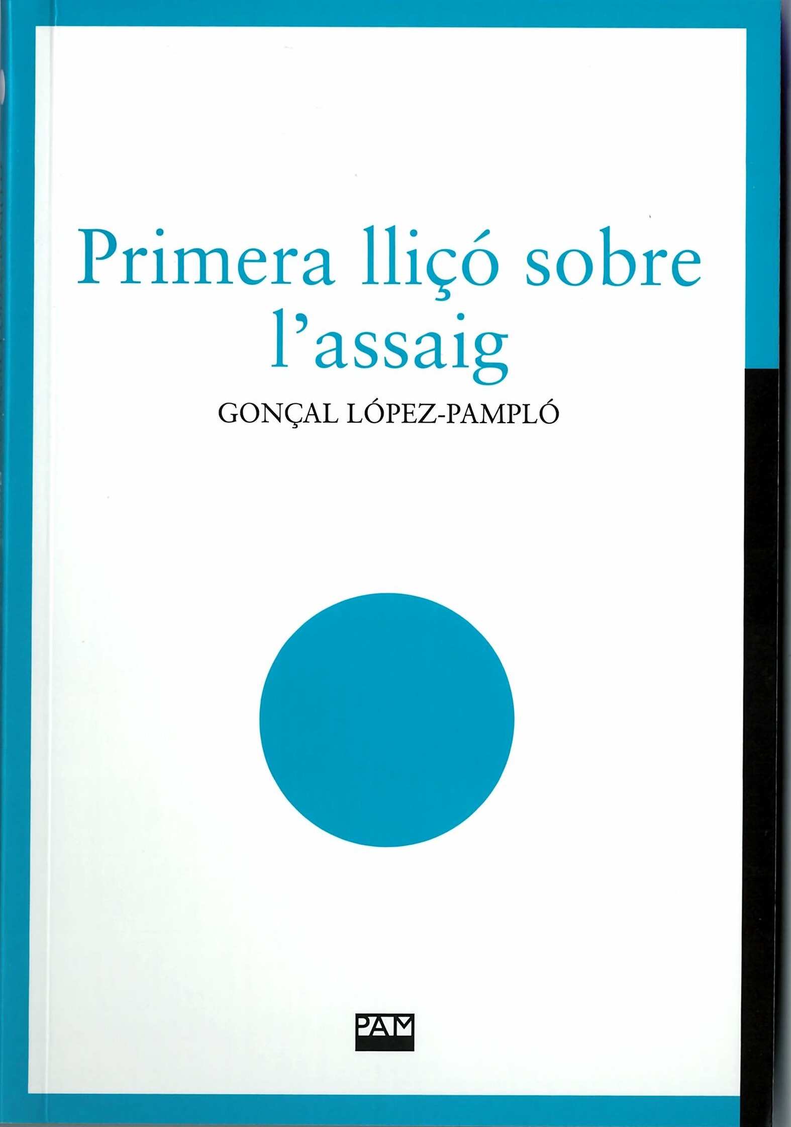 Primera lliçó sobre l'assaig