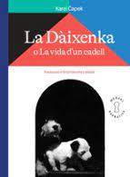 La Dàixenka o la vida d'un cadell