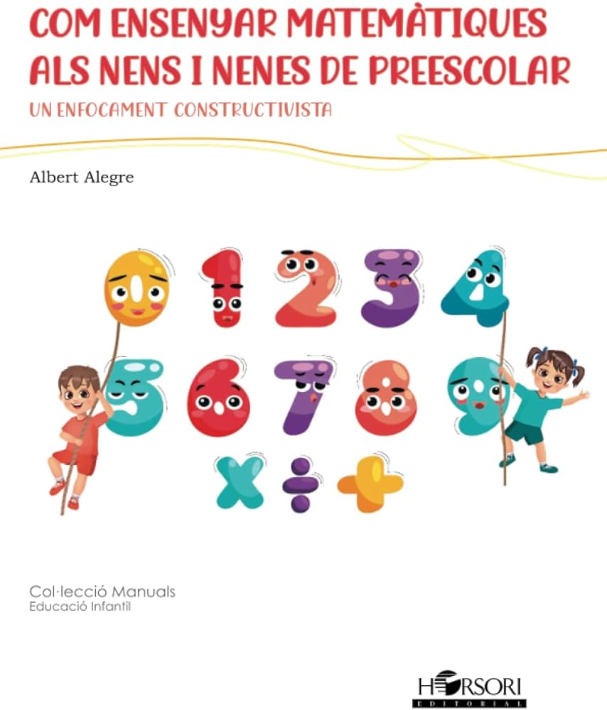 Com ensenyar matemàtiques als nens i nenes de preescolar 
