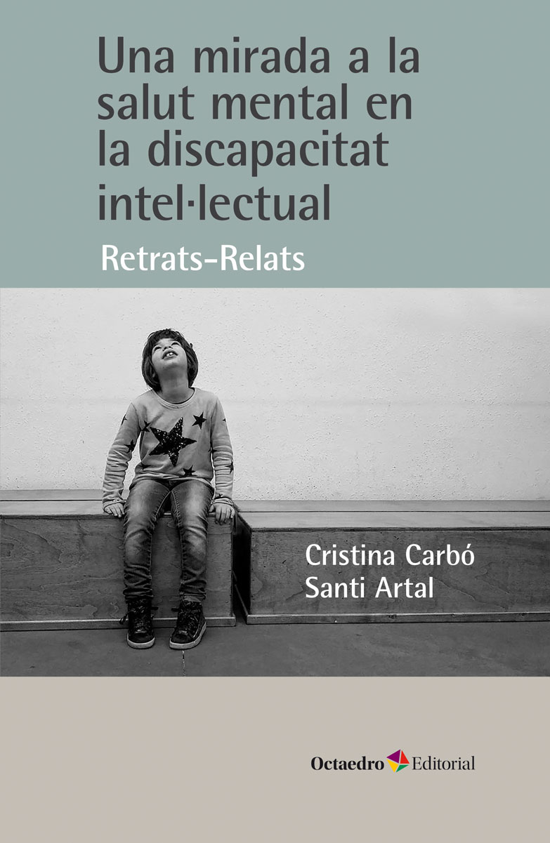 Una mirada a la salut mental en la discapacitat intel·lectual
