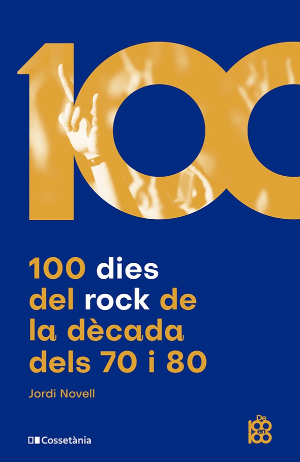 100 dies del rock de la decàda dels 70 i 80