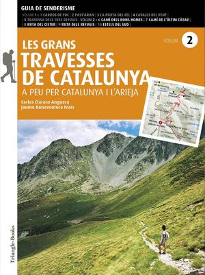 Les Grans travesses de Catalunya : a peu per Catalunya i l'Arieja 2