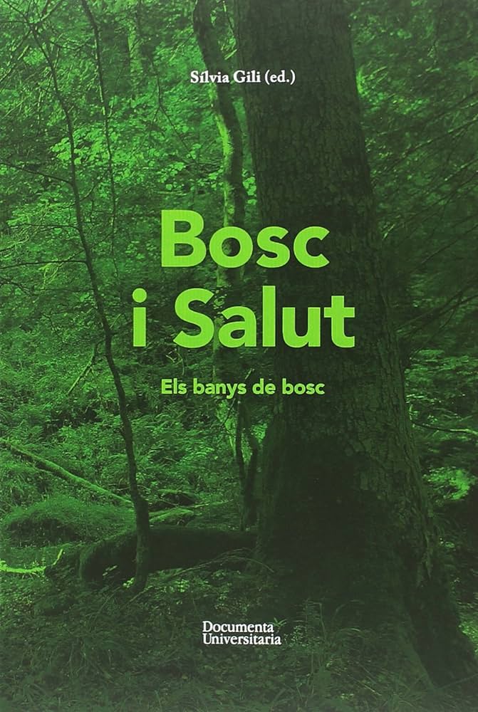 Bosc i salut : els banys de bosc
