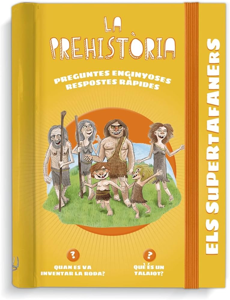 La Prehistòria: respostes ràpides per a preguntes enginyoses