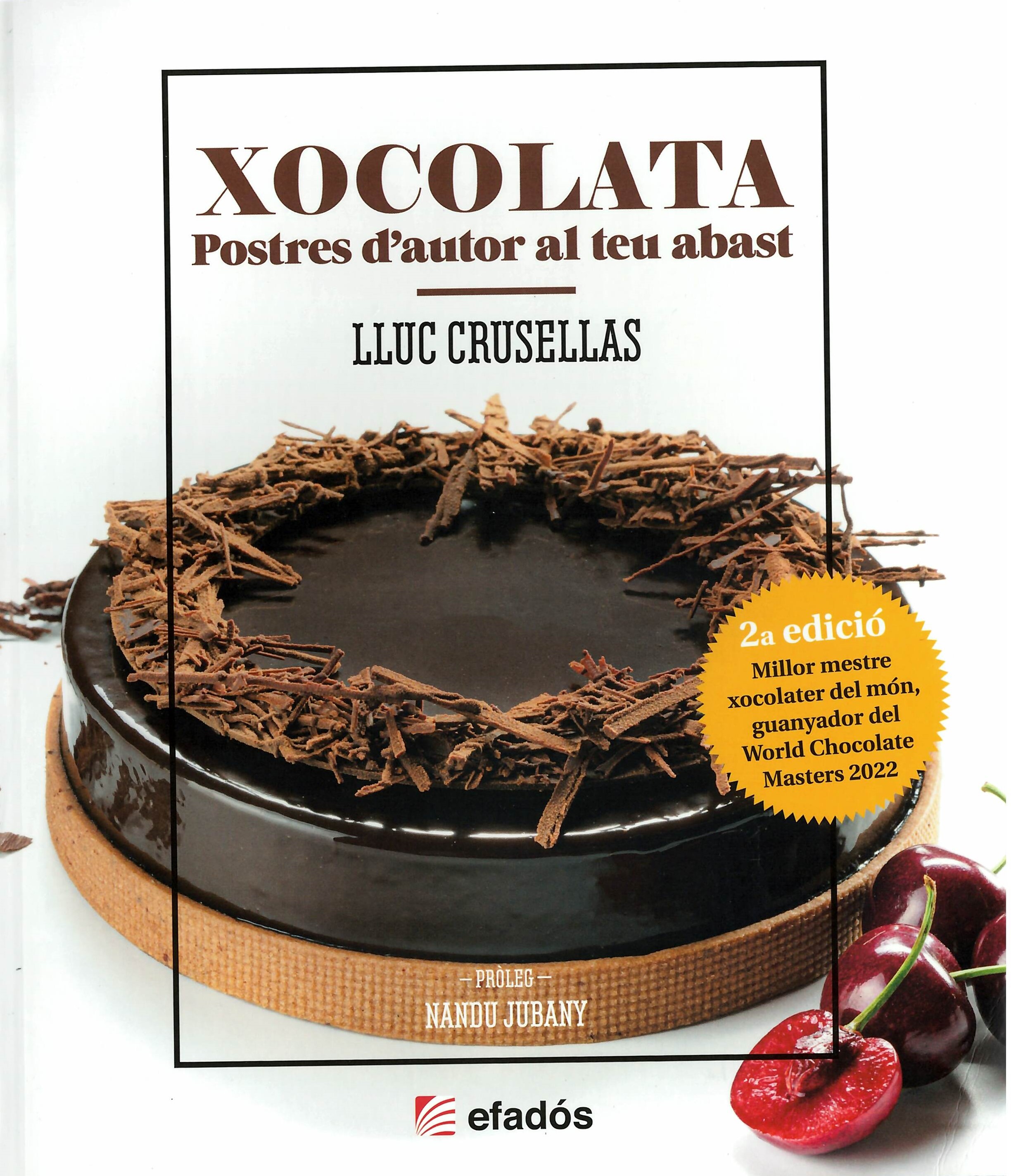 Xocolata: postres d'autor al teu abast