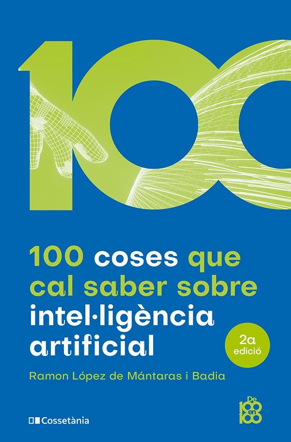 100 coses que cal saber sobre intel·ligència artificial 