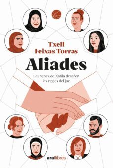Aliades : les nenes de xatila desafien les regles del joc