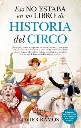 Eso no estaba en mi libro de historia del circo 