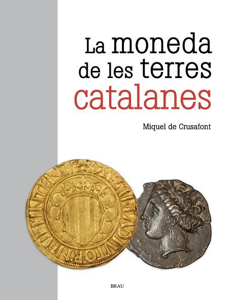 La Moneda de les terres catalanes