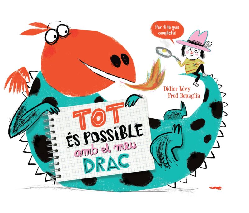 Tot és possible amb el meu drac : una amistat a prova de foc