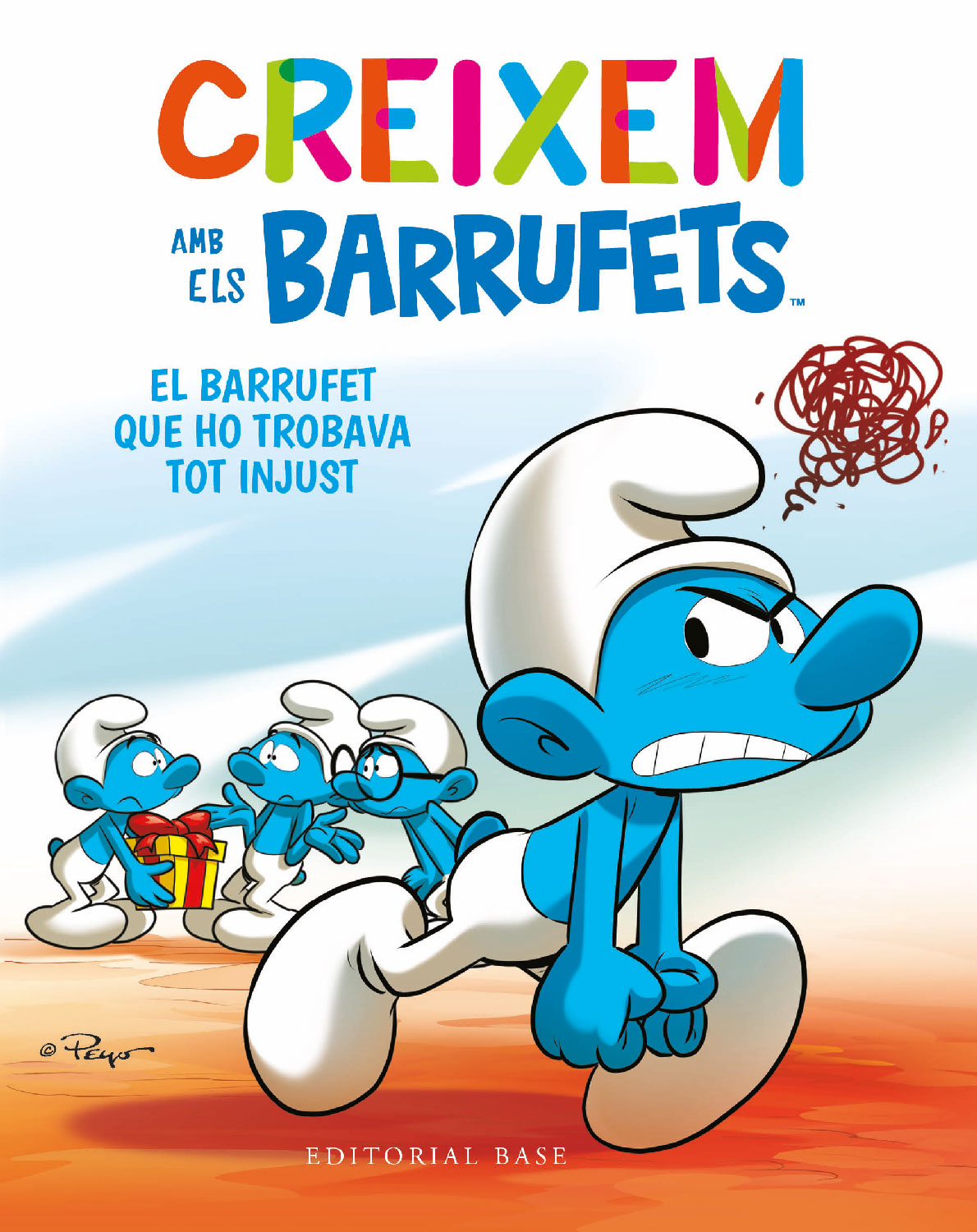 El Barrufet que ho trobava tot injust