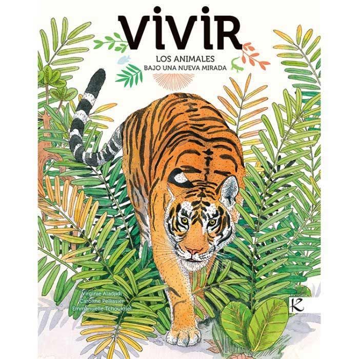Vivir: Los animales bajo una nueva mirada